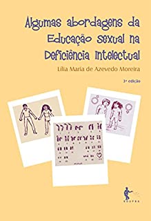 Algumas abordagens da educação sexual na deficiência intelectual