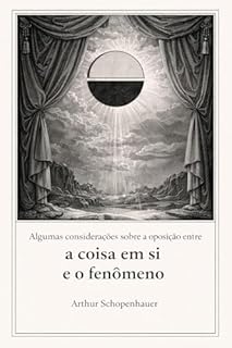 Livro Algumas considerações sobre a oposição entre a coisa em si e o fenômeno