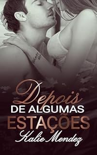 Livro Depois de Algumas Estações