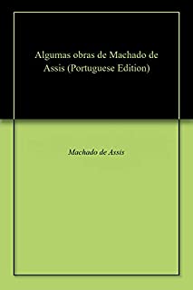 Livro Algumas obras de Machado de Assis