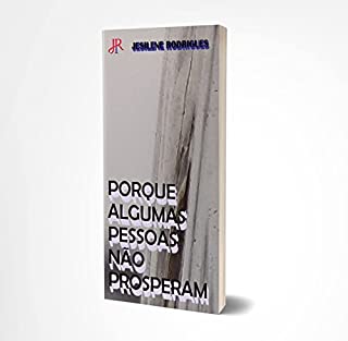 Livro PORQUE ALGUMAS PESSOAS NÃO PROSPERAM