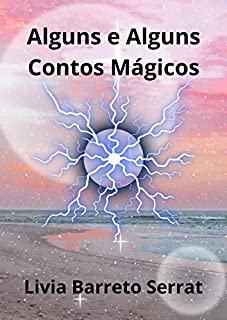 Livro Alguns e Alguns Contos Mágicos