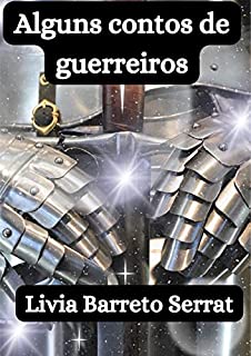 Livro Alguns contos de guerreiros