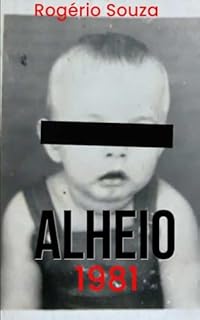 Livro ALHEIO -1981: Realidade