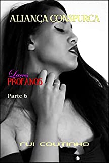 Livro Aliança Conspurca (Laços Profanos)