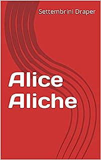 Livro Alice Aliche (1 conto por 2 contos.)