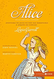 Livro Alice: Aventuras de Alice no país das Maravilhas & Através do espelho (Clássicos Zahar)