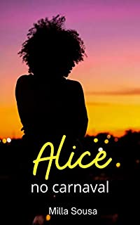 Livro Alice no carnaval (Essas mulheres)