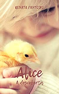 Livro ALICE - A DESCOBERTA