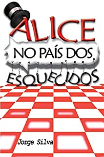 Livro Alice no País dos Esquecidos (2)