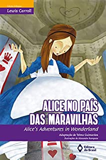 Livro Alice no País das Maravilhas: Alice's adventures in Wonderland (BiClássicos)