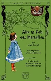 Livro Alice no País das Maravilhas: Edição Ilustrada