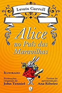 Alice no País das Maravilhas - Ilustrado