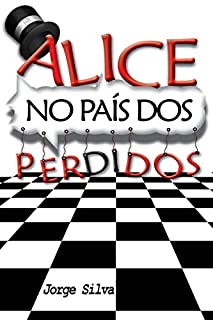 Livro Alice no País dos Perdidos