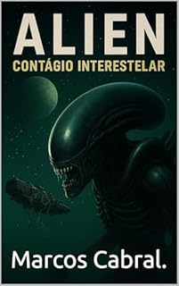 Livro Alien: Contágio Interestelar