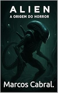 Livro Alien: A Origem do Horror