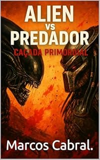 Livro Alien Vs Predador: Caçada Primordial