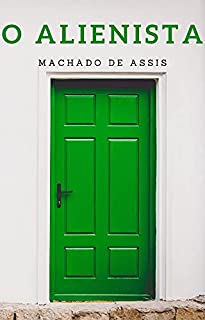 Livro O ALIENISTA