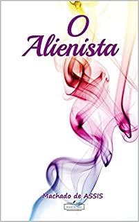 Livro O Alienista