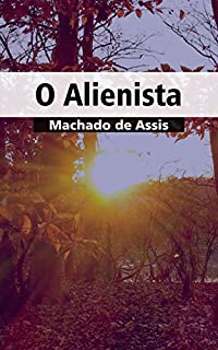 Livro O Alienista