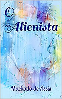 Livro O Alienista