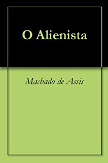 Livro O Alienista