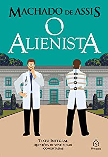 Livro O alienista (Clássicos da literatura)