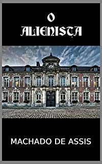 Livro O Alienista