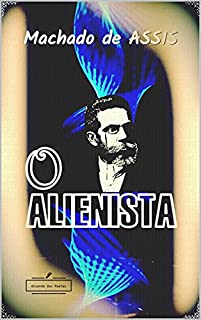 Livro O Alienista