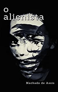 Livro O Alienista: Com índice ativo