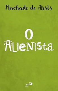 Livro O Alienista (Literatura)
