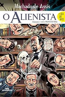 Livro O alienista: Em quadrinhos (Clássicos em quadrinhos)