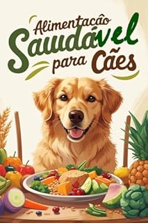 Alimentação Saudável para Cães: Como Preparar Arroz com Frango de Forma Nutritiva e Segura