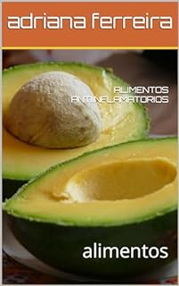 Livro ALIMENTOS ANTIINFLAMATORIOS: alimentos