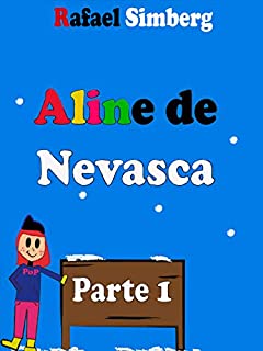 Livro Aline de Nevasca : Parte 1