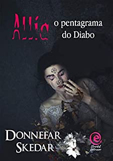Livro Allia: O pentagrama do Diabo