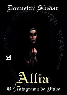 Allia: O Pentagrama do Diabo