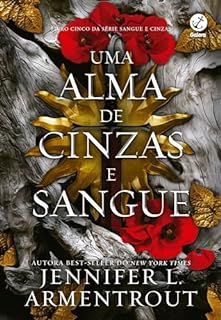Livro Uma alma de cinzas e sangue (Vol. 5 Sangue e Cinzas)