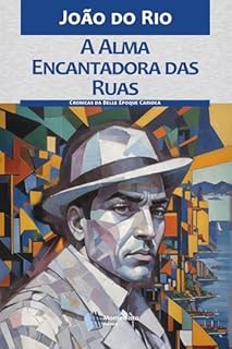 Livro A Alma Encantadora das Ruas