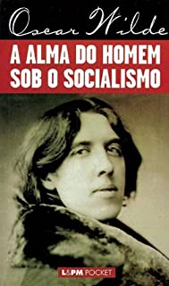 Livro A Alma do Homem Sob o Socialismo