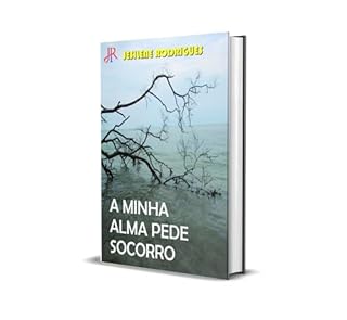 Livro A MINHA ALMA PEDE SOCORRO