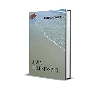 Livro ALMA, PELE SENSÍVEL