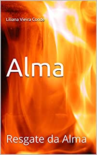 Livro Alma: Resgate da Alma