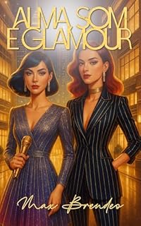 Livro Alma, Som e Glamour