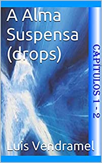 Livro A Alma Suspensa (drops)