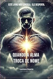 Livro Quando A Alma Troca De Nome