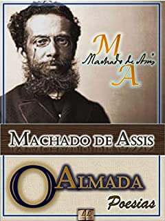 Livro O Almada [Ilustrado] [Com Notas, Biografia e Índice Ativo]: Poesias (Poesias de Machado de Assis Livro 6)