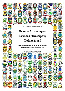 Livro Grande ALMANAQUE: Brasões Municipais (do) no Brasil. Perfis diversos