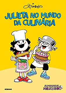 Livro Almanaque Maluquinho – Julieta no mundo da culinária – Nova edição
