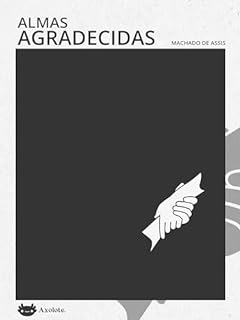 Livro Almas Agradecidas (Clássicos em 15 minutos)